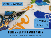 Replacement Sewing Lesson Bundle 1 - 48, Two Bonus Lessons