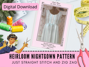 Heirloom Nightgown Pattern, Size 6 - 16, Digital Download