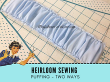 Learn to do Heirloom Sewing in this step-by-step Sewing Lesson. Also called French Sewing By Machine this type of sewing is simply beautiful and so easy - all you need is a straight stitch and zig-zag. This is a generic class that applies to all makes and brands of sewing machines. 