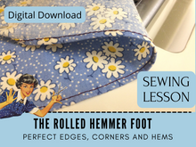 Learn to use a rolled hem foot (also called a narrow hem foot or hemmer foot) on your sewing machine in this sewing lesson tutorial. This presser foot sewing accessory is a fast and easy way to get a perfect narrow hem on cotton, knits, blends and more. Instantly get the video lesson and PDF notes to print out. You can view the 30-minute lesson anytime and it never expires. This is a generic class that applies to all makes and brands of sewing machines and all levels of sewists.