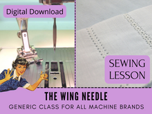 Wing Needle Sewing Lesson learn how to use the Schmetz wing needle on your sewing machine. This Schmetz needle creates holes that resemble pin stitching or hemstitching also called Entredeux. There are many applications for Schmetz needles. Create heirloom sewing effects with this needle right on your sewing machine. 